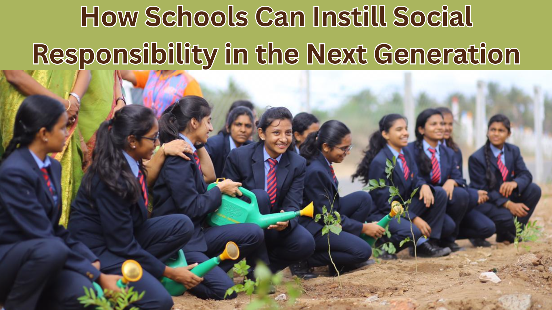 How Schools Can Instill Social Responsibility in the Next Generation